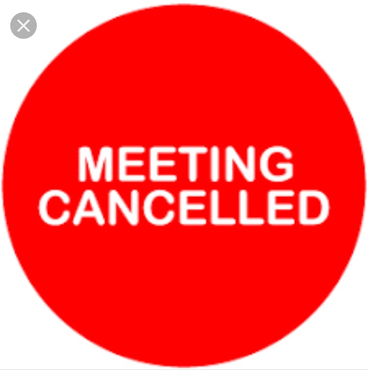 Meeting Cancelled Aug 2019