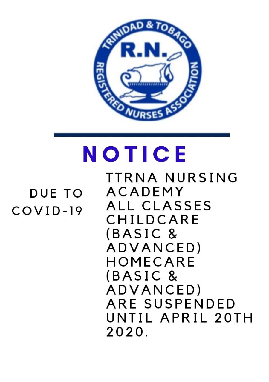 TTRNA NURSING ACADEMY CLASSES Suspended